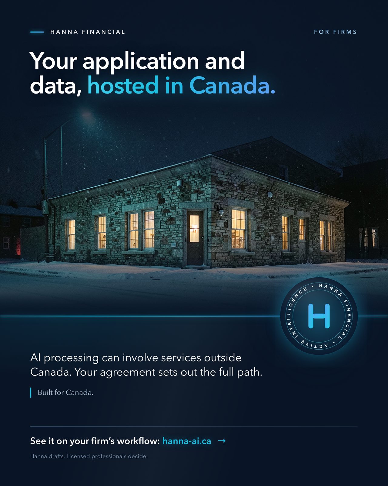 Your application and data, hosted in Canada